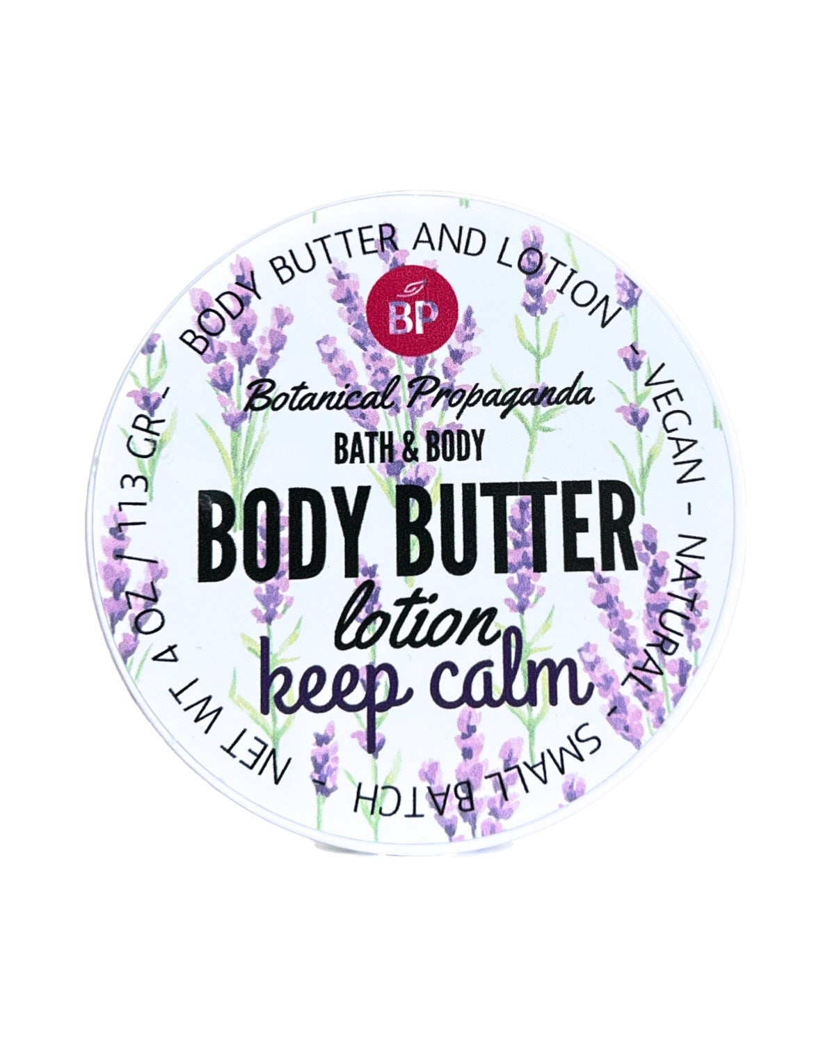 Keep Calm Body Butter & Lotion
